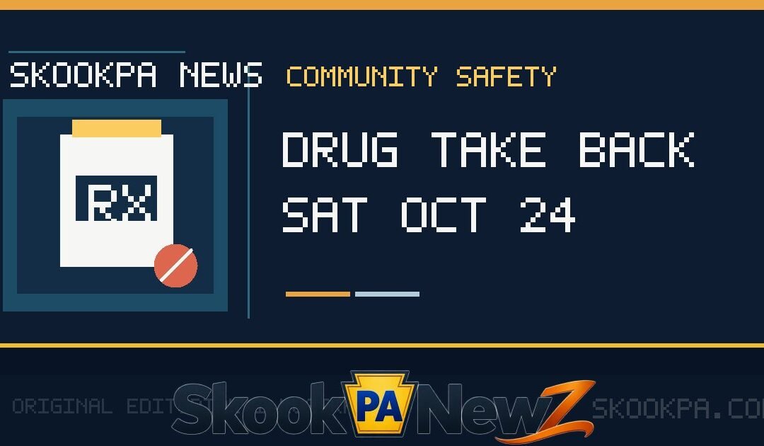 Schuylkill Area Prescription Drug Take-Back Day Set for October 24: Where to Go